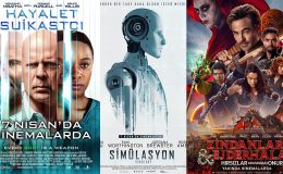 7 Nisan Cuma günü vizyona girecek yeni filmler