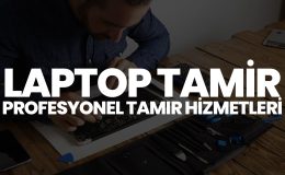 Profesyonel Laptop Tamir Hizmetleri