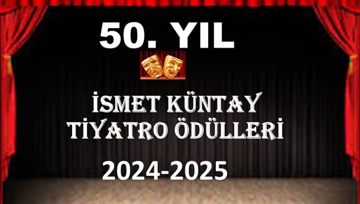 İsmet Küntay Tiyatro Ödülleri 50. yaşında