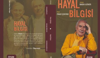 “Hayal Bilgisi” yakın tiyatro tarihimize ışık tutacak