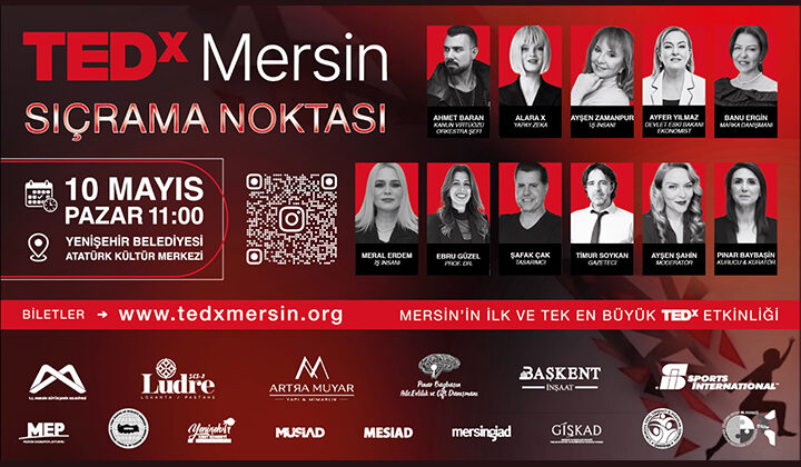 Pınar Baybaşin, TEDxMersin ile Şehri Global Bir Fikir Platformuna Taşıyor